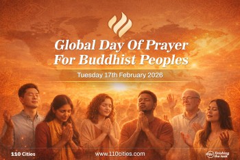 Tomorrow: Global Day of Prayer for Buddhist Peoples + New Worship Anthem!